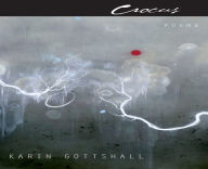 Title: Crocus, Author: Karin Gottshall