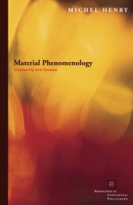 Title: Material Phenomenology / Edition 2, Author: Michel Henry