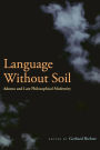 Language Without Soil: Adorno and Late Philosophical Modernity