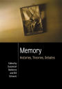 Memory: Histories, Theories, Debates / Edition 3