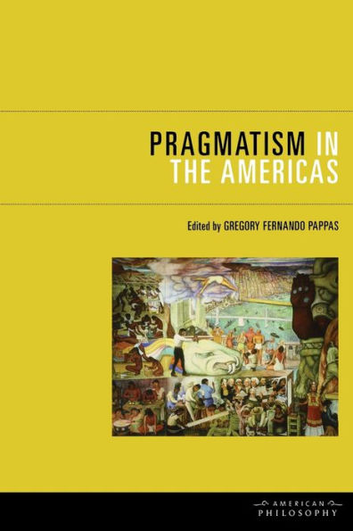 Pragmatism in the Americas