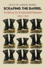 Scraping the Barrel: The Military Use of Substandard Manpower, 1860-1960