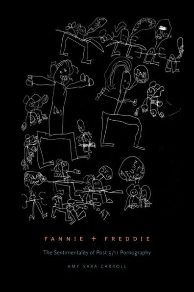 Fannie + Freddie: The Sentimentality of Post-9/11 Pornography