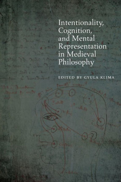 Intentionality, Cognition, and Mental Representation Medieval Philosophy