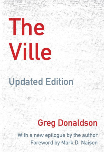 The Ville: Cops and Kids Urban America, Updated Edition