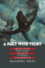 A Pact with Vichy: Angelo Tasca from Italian Socialism to French Collaboration