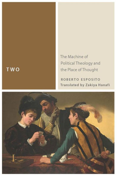 Two: The Machine of Political Theology and the Place of Thought