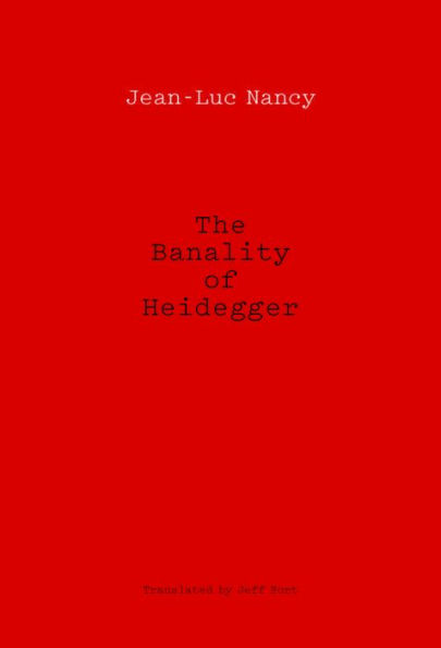 The Banality of Heidegger