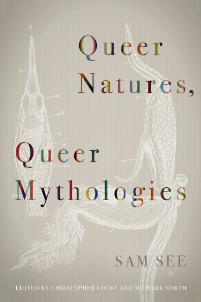 Queer Natures, Mythologies