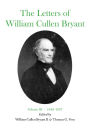 The Letters of William Cullen Bryant: Volume III, 1849-1857