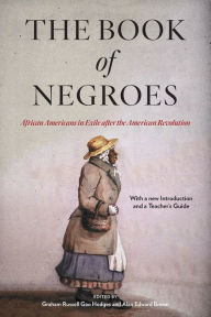 Free audio books downloads The Book of Negroes: African Americans in Exile after the American Revolution
