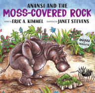 Title: Anansi and the Moss-Covered Rock, Author: Janet Stevens