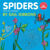 Title: Spiders, Author: Gail Gibbons