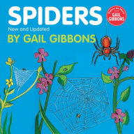Title: Spiders (New & Updated Edition), Author: Gail Gibbons