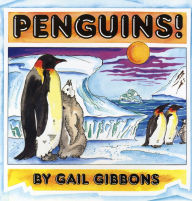 Title: Penguins!, Author: Gail Gibbons