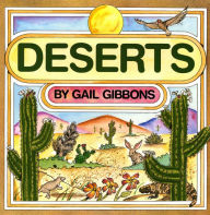 Title: Deserts, Author: Gail Gibbons