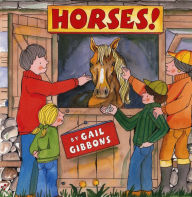 Title: Horses!, Author: Gail Gibbons