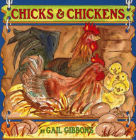 Title: Chicks and Chickens, Author: Gail Gibbons