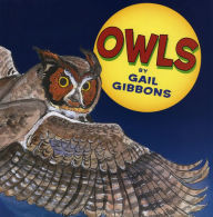 Title: Owls, Author: Gail Gibbons