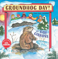 Title: Groundhog Day!, Author: Gail Gibbons
