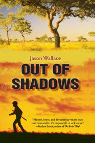 Title: Out of Shadows, Author: Jason Wallace