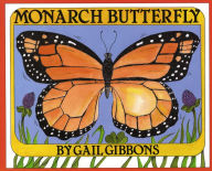 Title: Monarch Butterfly, Author: Gail Gibbons