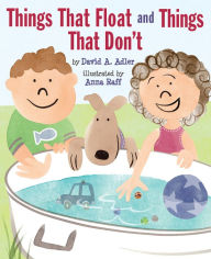 Title: Things That Float and Things That Don't, Author: David A. Adler