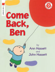 Title: Come Back, Ben, Author: Ann Hassett