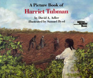 Title: A Picture Book of Harriet Tubman, Author: David A. Adler