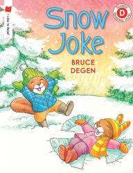 Title: Snow Joke, Author: Bruce Degen