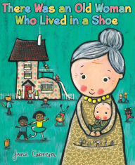 Title: There Was an Old Woman Who Lived in a Shoe, Author: Jane Cabrera