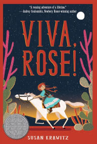 Title: Viva, Rose!, Author: Susan Krawitz