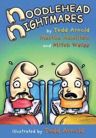 Title: Noodlehead Nightmares, Author: Martha Hamilton