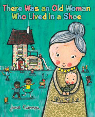 Title: There Was an Old Woman Who Lived in a Shoe, Author: Jane Cabrera