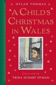 Title: A Child's Christmas in Wales, Author: Trina Schart Hyman