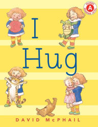 Title: I Hug, Author: David McPhail