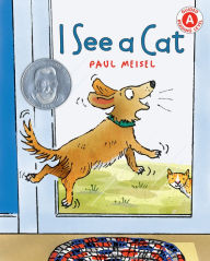 Title: I See a Cat, Author: Paul Meisel