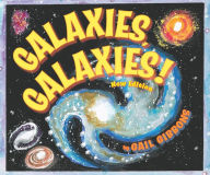 Title: Galaxies, Galaxies! (New & Updated Edition), Author: Gail Gibbons