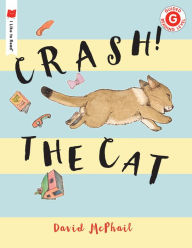 Title: Crash! The Cat, Author: David McPhail