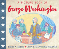 Title: A Picture Book of George Washington, Author: David A. Adler