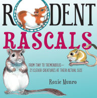 Title: Rodent Rascals, Author: Roxie Munro