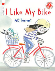 Title: I Like My Bike, Author: AG Ferrari