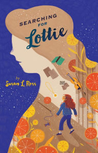 Title: Searching for Lottie, Author: Susan Ross