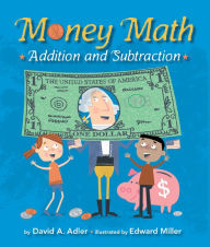 Title: Money Math: Addition and Subtraction, Author: David A. Adler