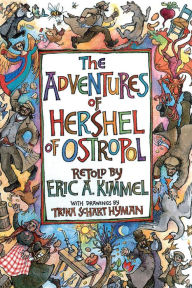 Title: The Adventures of Hershel of Ostropol, Author: Eric A. Kimmel