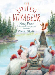 Title: The Littlest Voyageur, Author: Margi Preus