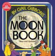 Title: The Moon Book (New & Updated Edition), Author: Gail Gibbons