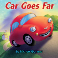 Title: Car Goes Far, Author: Michael Garland