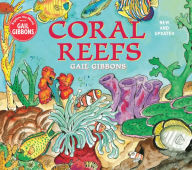 Title: Coral Reefs (New & Updated Edition), Author: Gail Gibbons