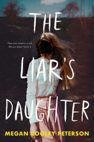 Download english ebook The Liar's Daughter (English literature) by Megan Cooley Peterson 9780823444182 PDB ePub PDF
